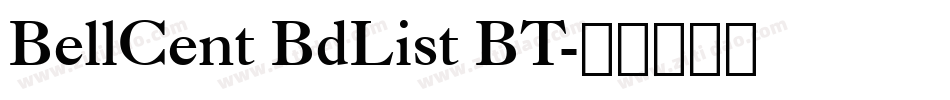 BellCent BdList BT字体转换